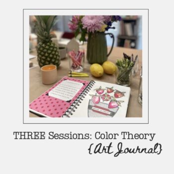 Art Journal 3 Sessions: Color Theory
